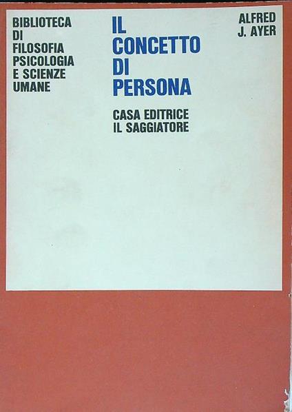 Il concetto di persona - Alfred Ayer - copertina