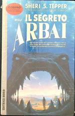 Il segreto degli Arbai