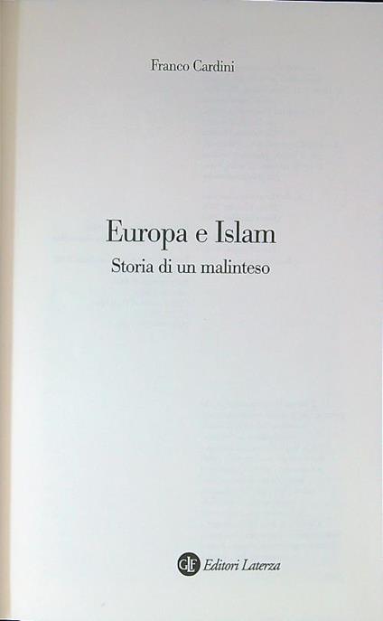 Europa e Islam. Storia di un malinteso - Franco Cardini - copertina
