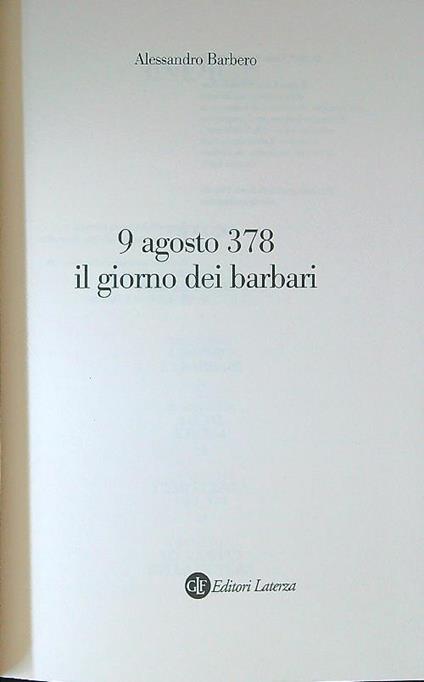 9 agosto 378. Il giorno dei barbari - Alessandro Barbero - copertina