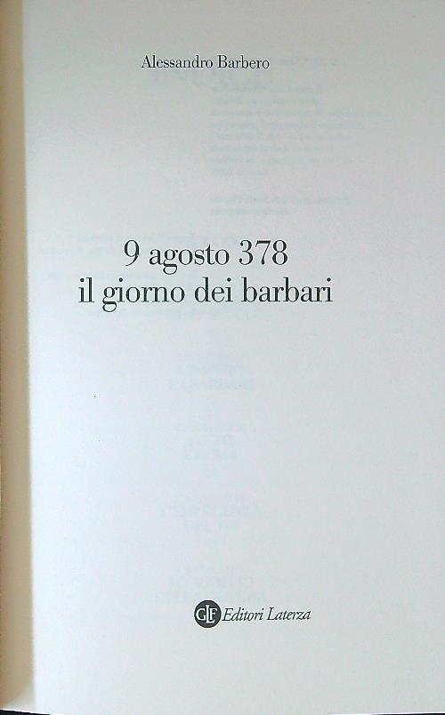 9 agosto 378. Il giorno dei barbari