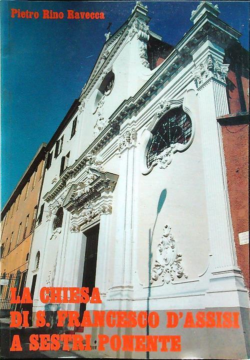 La chiesa di S.Francesco d'Assisi a Sestri Ponente - copertina