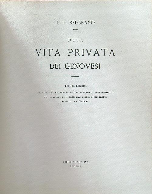 Della vita privata dei genovesi (ristampa anastatica) - Luigi T. Belgrano - copertina