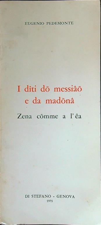 I diti do messiao e da madona - Eugenio Pedemonte - copertina