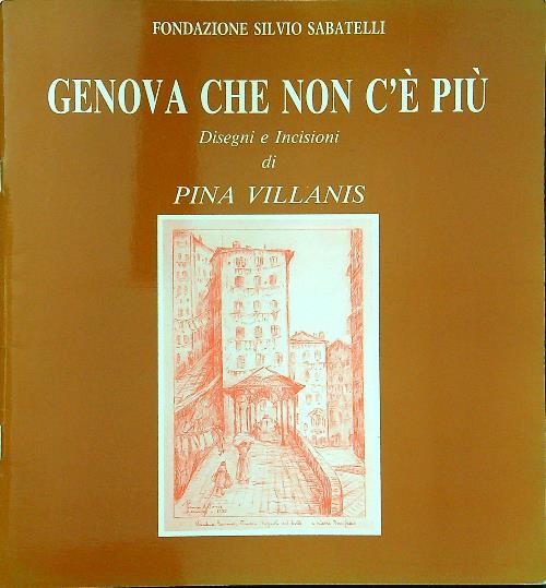 Genova che non c'è più