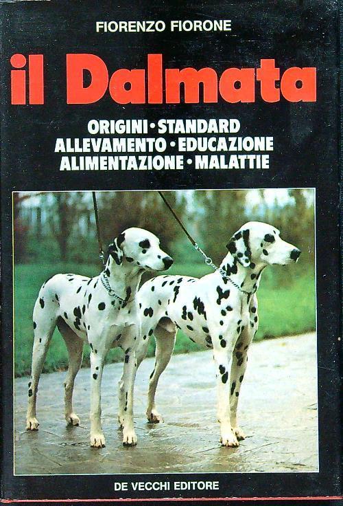 Il dalmata - Fiorenzo Fiorone - copertina