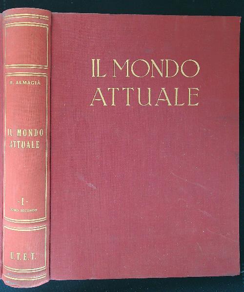 Il mondo attuale vol. I tomo II