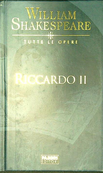 Riccardo II - William Shakespeare - copertina