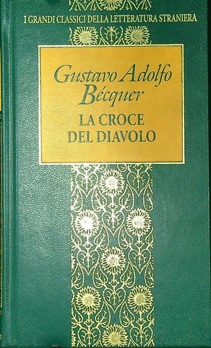 La croce del diavolo - Gustavo Adolfo Becquer - copertina