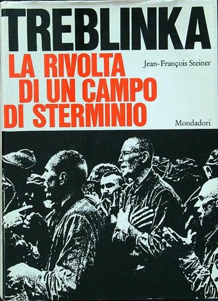 Treblinka. La rivolta di un campo di sterminio - copertina