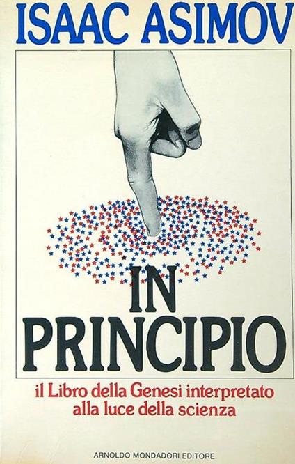 In Principio. Il libro della Genesi interpretato alla luce. - Isaac Asimov - copertina