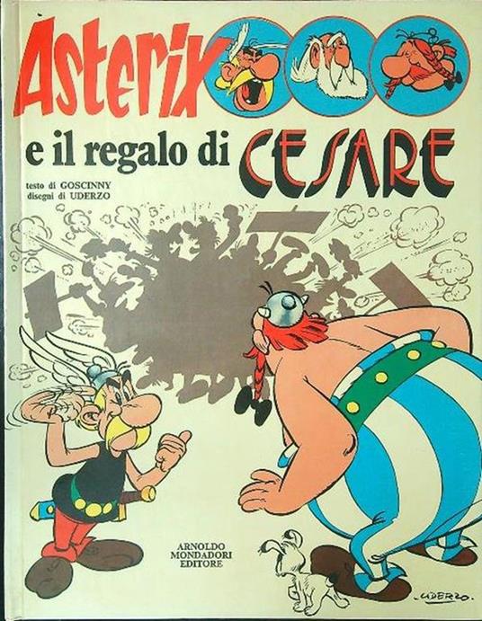 Asterix e il regalo di Cesare - René Goscinny - copertina