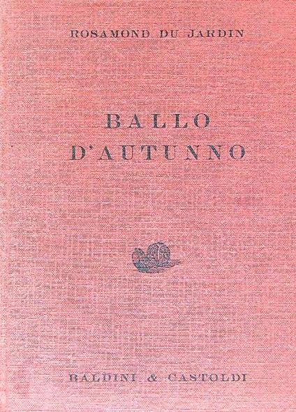 Ballo d'autunno - Rosamond du Jardin - copertina