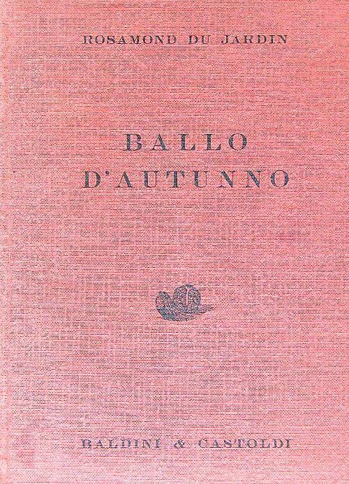 Ballo d'autunno - Rosamond du Jardin - copertina