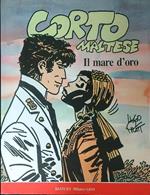 Corto Maltese Il mare d'oro