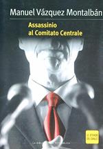 Assassinio al Comitato Centrale