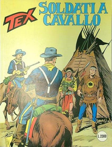 Tex n. 377/marzo 1992: Soldati a cavallo - Gianluigi Bonelli - copertina