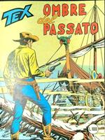 Tex n. 240/febbraio 1984: Ombre del passato
