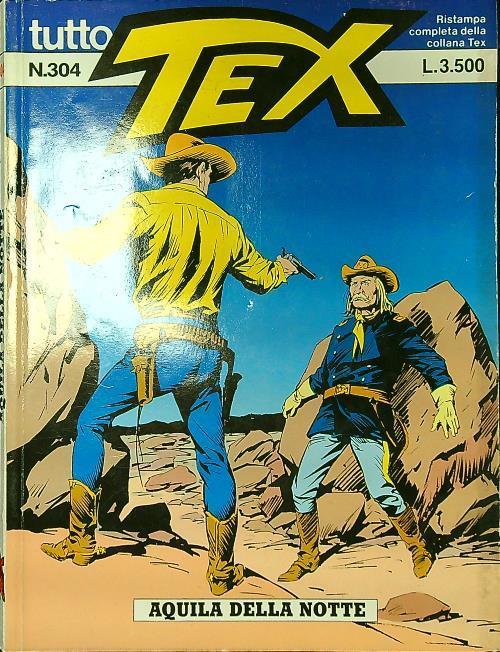 Tutto Tex n. 304/1999: Aquila della notte - copertina