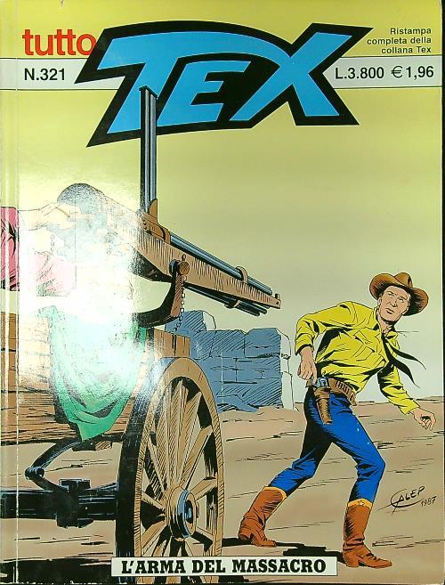 Tutto Tex n. 321/2000: L'arma del massacro