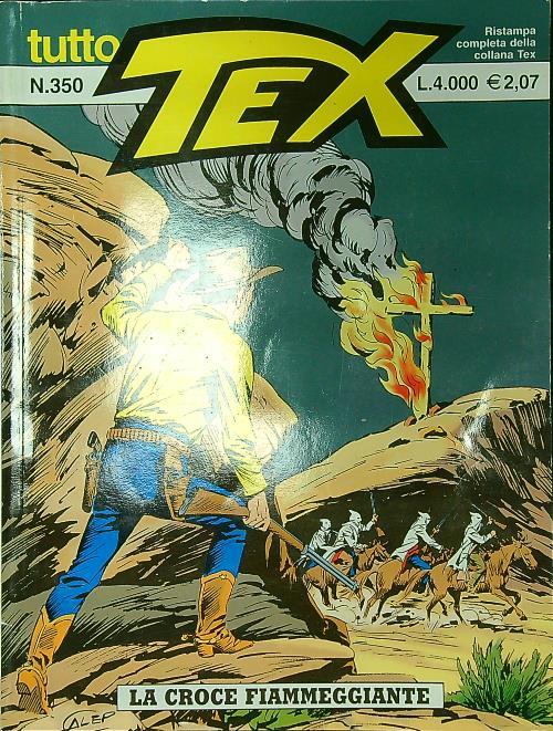 Tutto Tex n. 350/settembre 2001: La croce fiammeggiante - copertina