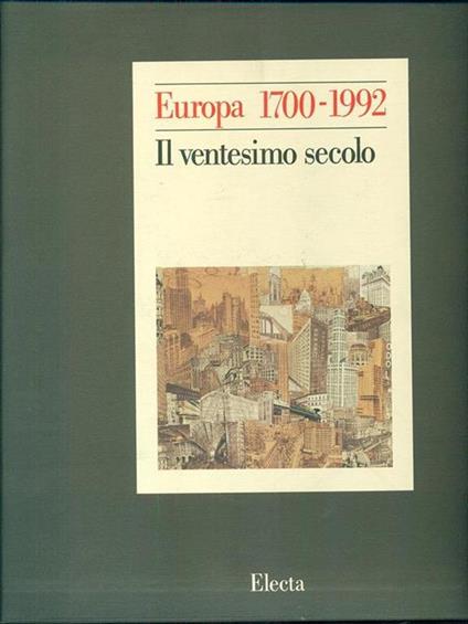 Europa 1700-1992 Il ventesimo secolo - copertina