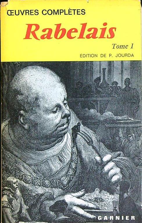 Oeuvres completes. Tome 1 - François Rabelais - copertina