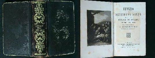 Uffizio della Settimana Santa e della Ottava di Pasqua secondo il rito romano - copertina