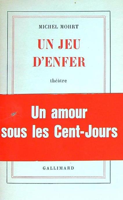 Un jeu d'enfer - Michel Mohrt - copertina