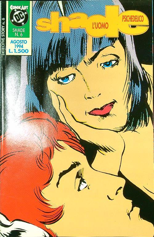 Shade l'uomo psichedelico n. 6/agosto 1994