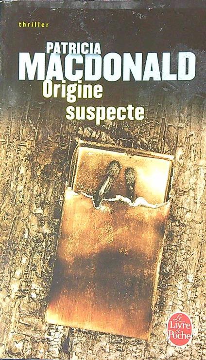 Origine suspecte - Patricia MacDonald - copertina