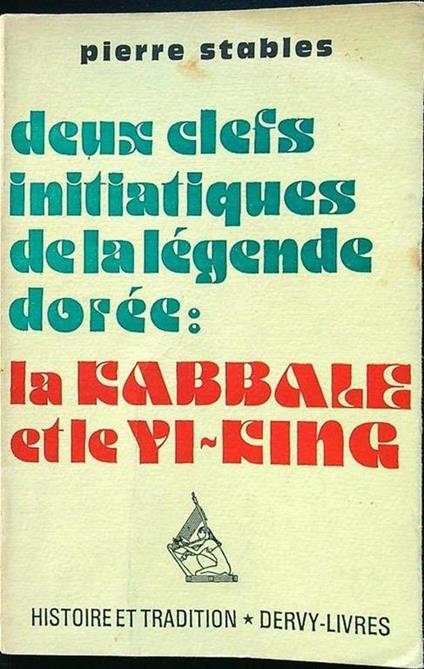 Deux clefs initiatiques de la legende doree - copertina