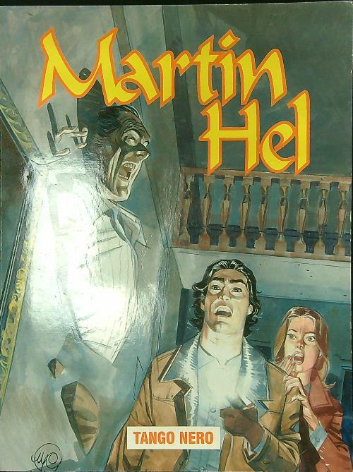 Martin Hel n. 4/agosto 2002: Tango nero - copertina