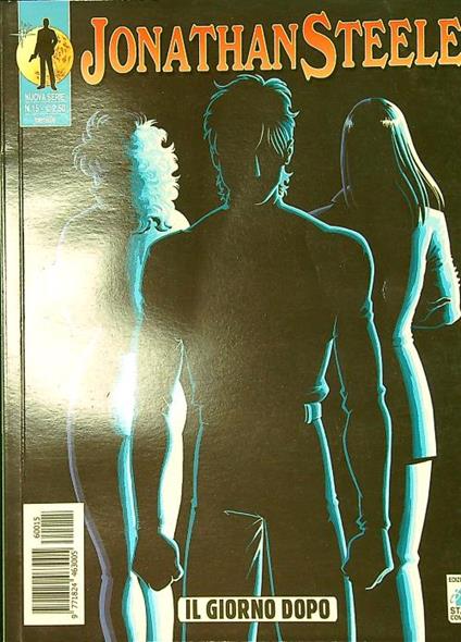 Jonathan Steele n. 15/gennaio 2006: Il giorno dopo - copertina