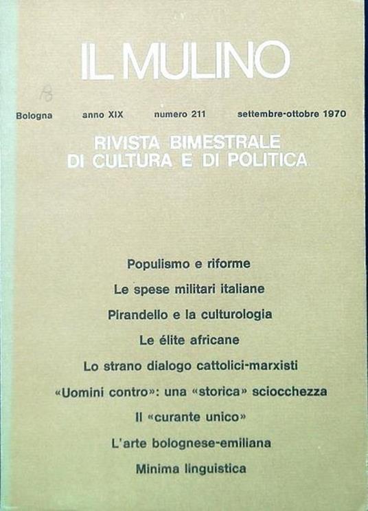 Il Mulino 211 Anno XIX - Settembre Ottobre 1970 - copertina