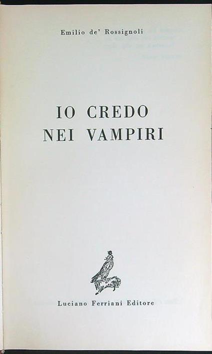 Io credo nei vampiri - Emilio De' Rossignoli - copertina