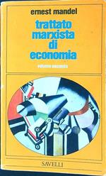 Trattato marxista di economia vol. II