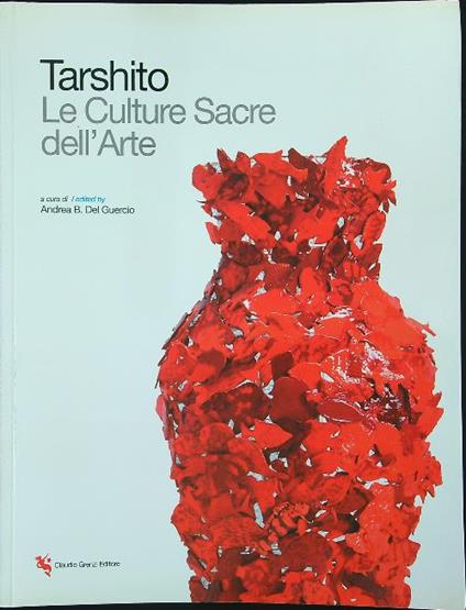 Tarshito Le culture sacre dell'arte - Andrea B. Del Guercio - copertina