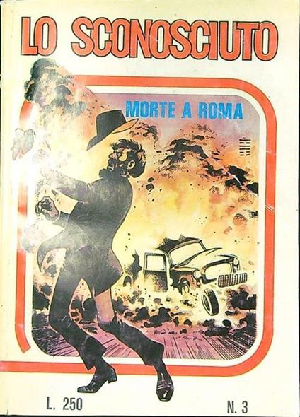Lo sconosciuto n. 3/settembre 1975. Morte a Roma - copertina