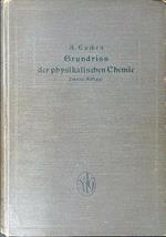 Grundriss der Physikalischen Chemie