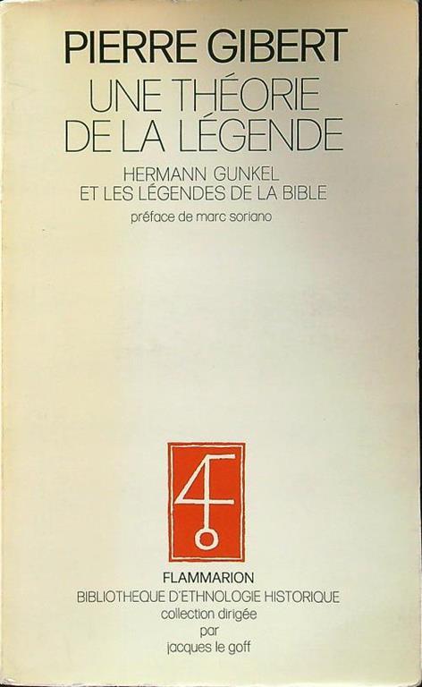 Une theorie de la legende - Pierre Gibert - copertina