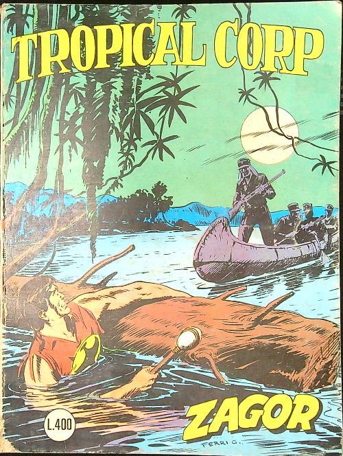 Zagor n. 206/giugno 1978: Tropical corp