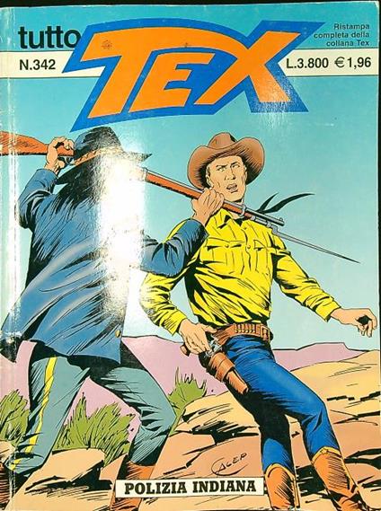 Tutto Tex n. 342/maggio 2001: Polizia indiana - Gianluigi Bonelli - copertina