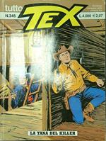Tutto Tex n. 345/luglio 2001: La tana del Killer