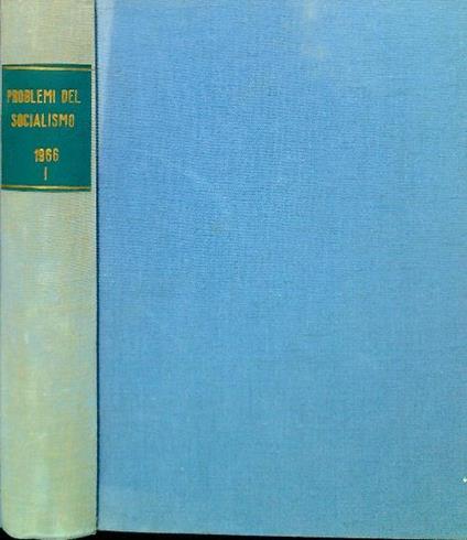 Problemi del socialismo 1966-I /dal n. 6 al n. 8 - copertina