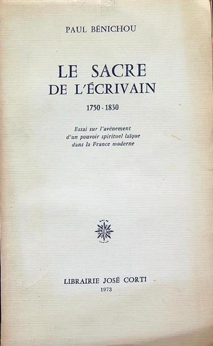 Le Sacre de l'écrivain (1750-1830) - copertina