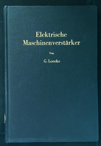 Elektrische Maschinenverstarker - copertina
