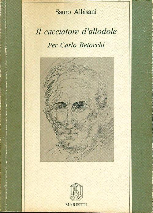 Il cacciatore d'allodole - Sauro Albisani - copertina