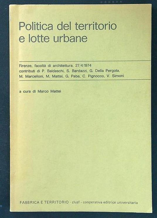 Politica del territorio e lotte urbane - Marco Mattei - copertina