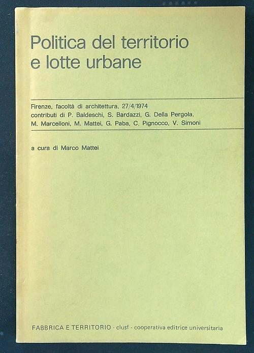 Politica del territorio e lotte urbane